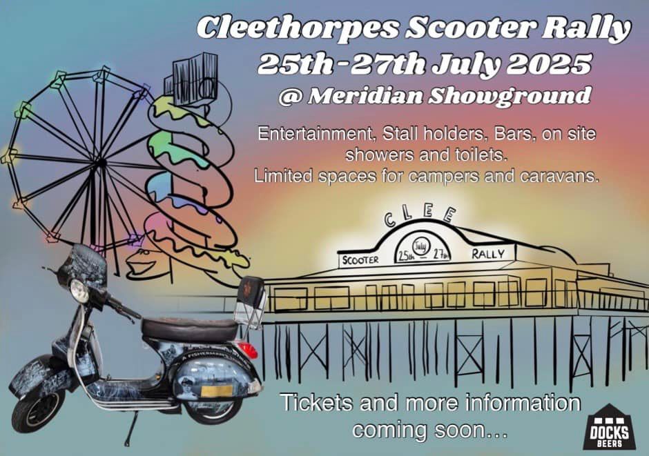 CLEETHORPES SCOOTER RALLY 2025.