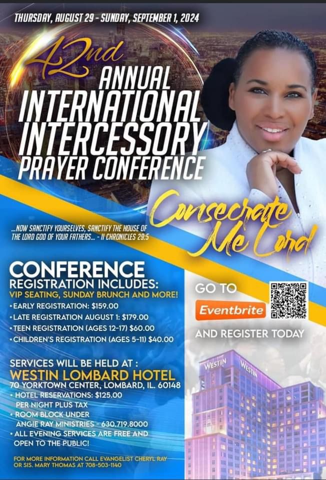 42nd International Intercessory Prayer Conference \u201cConsecrate Me Lord\u201d