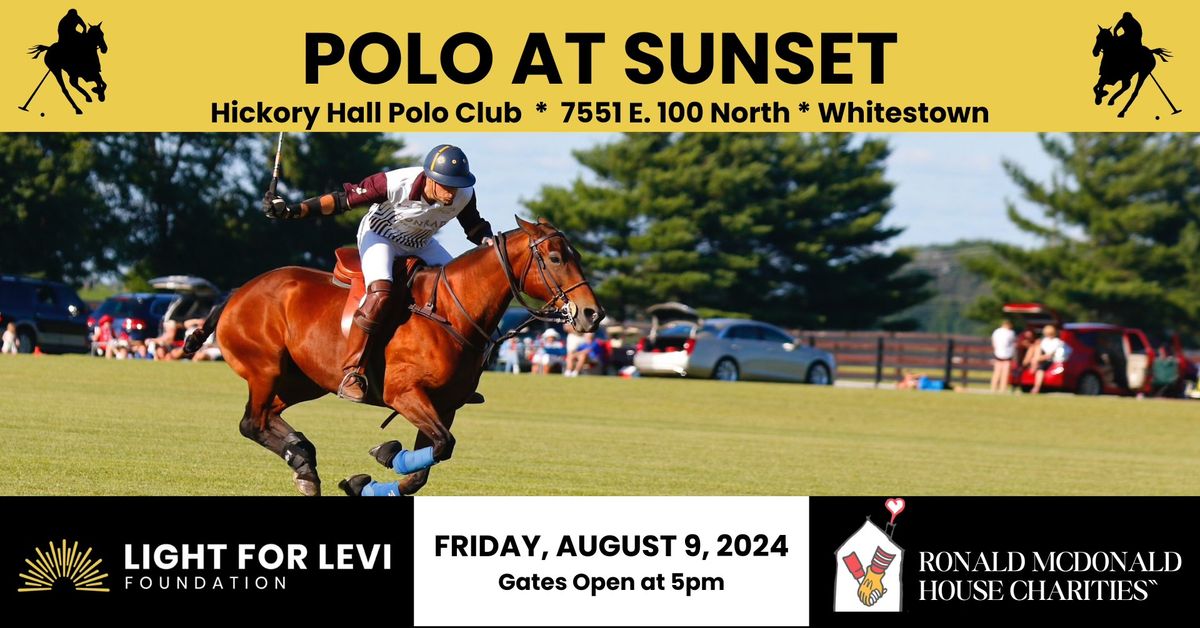 Light For Levi Polo at Sunset 2024