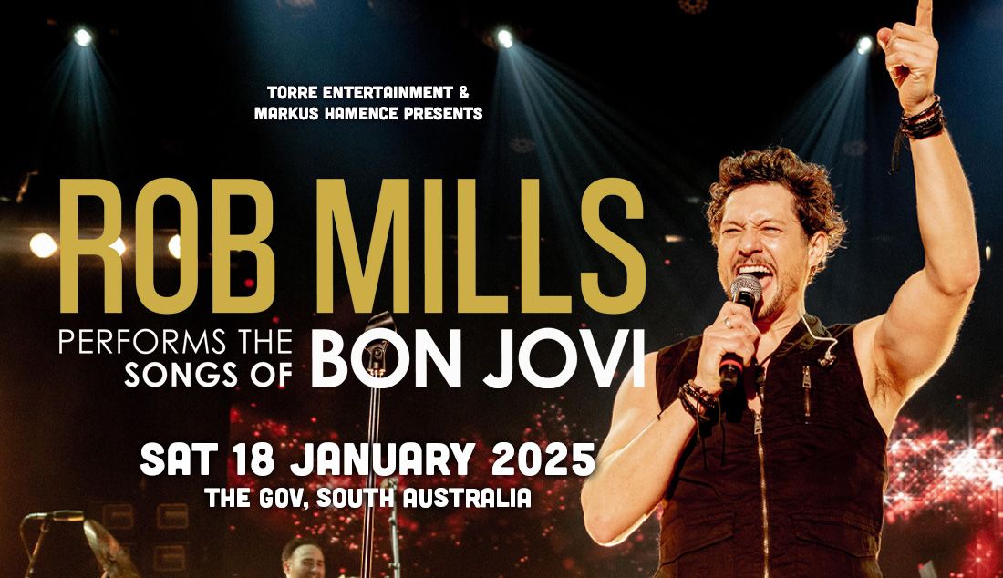 Rob Mills Performs The Songs Of Bon Jovi