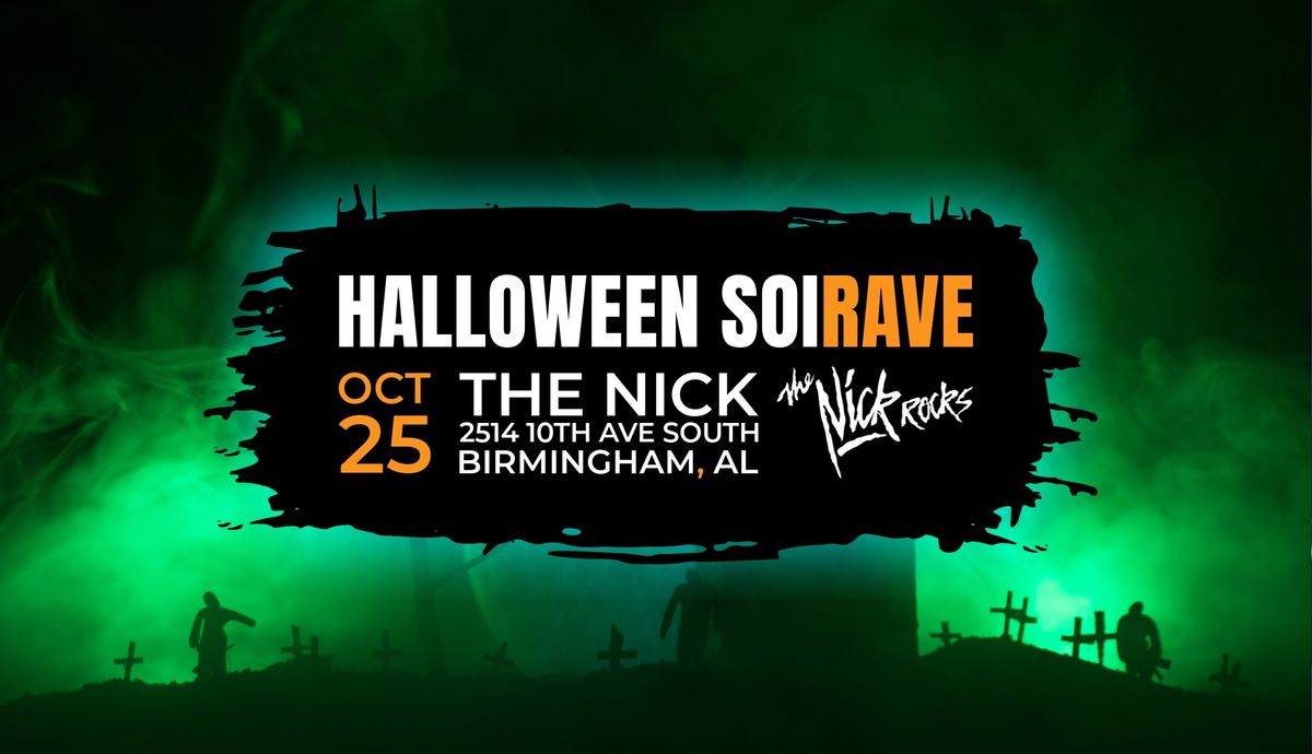 Halloween SoiRAVE at The Nick