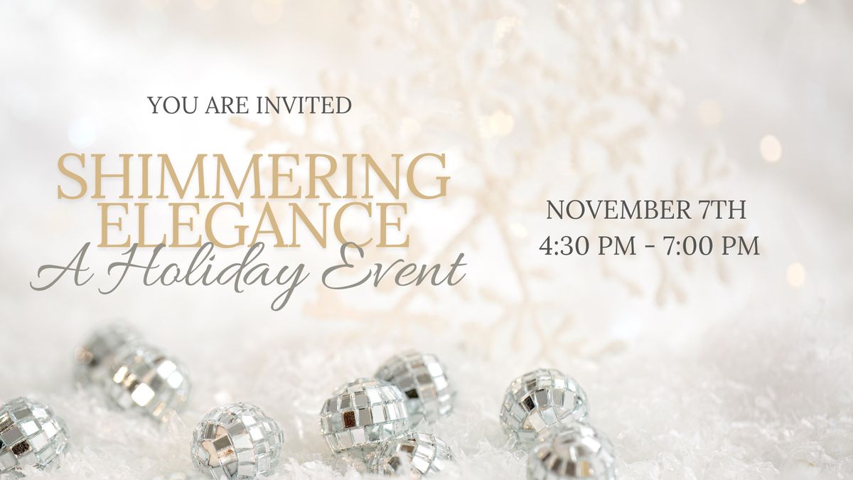 Shimmer Elegance - A Holiday Event 2024 