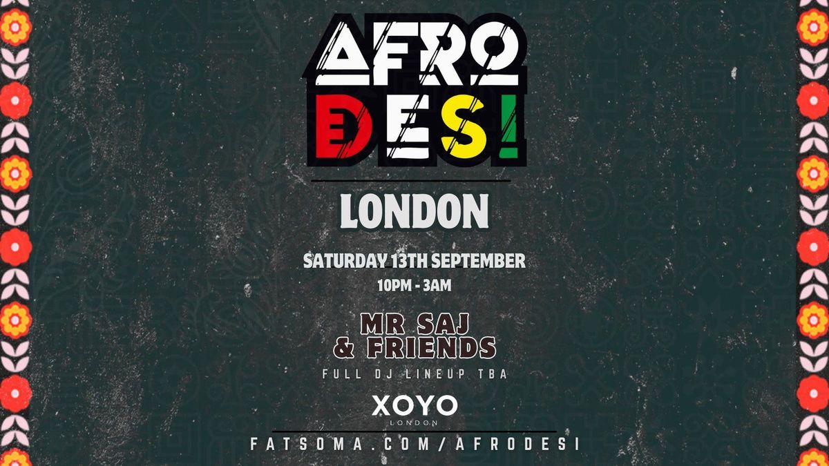 AFRODESI | 13.09.25 | XOYO London