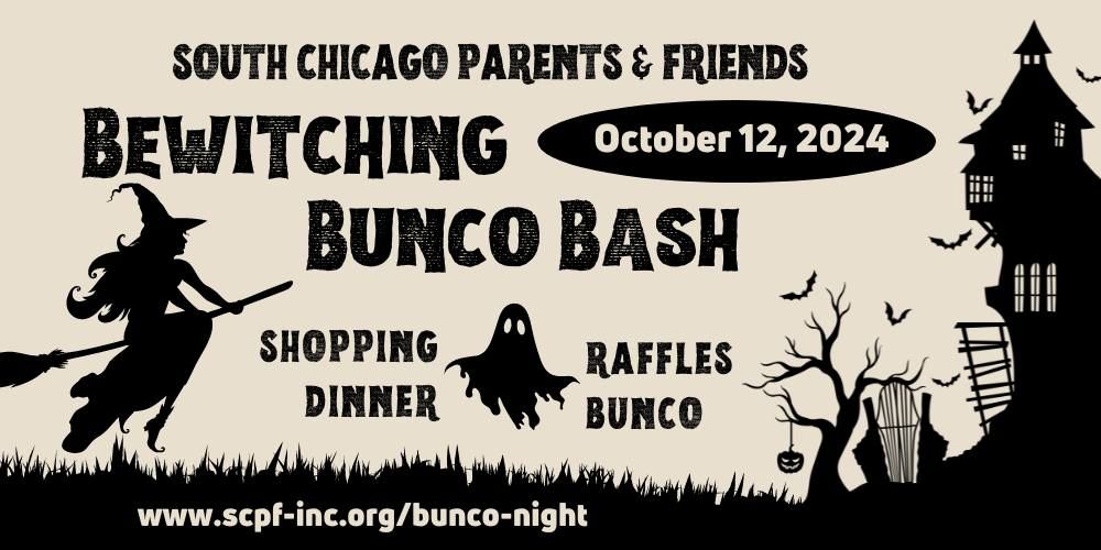 South Chicago Parents & Friends Bunco Night