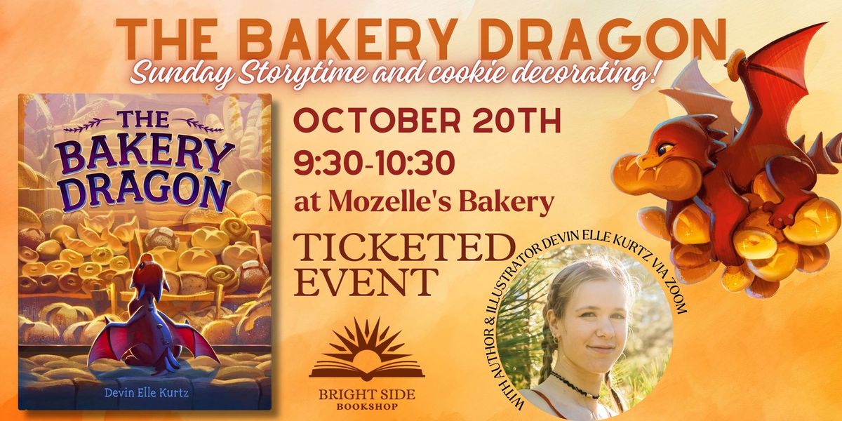 Sunday Storytime: The Bakery Dragon at Mozelle's