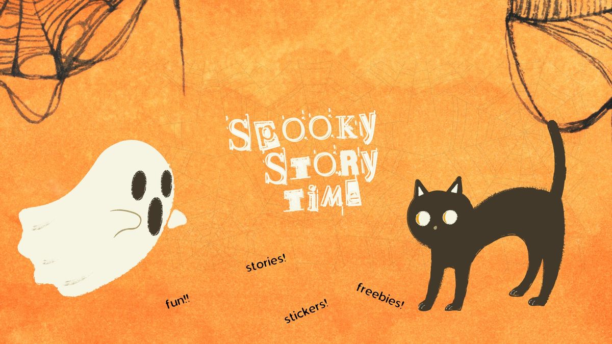 Spooky Story Time!