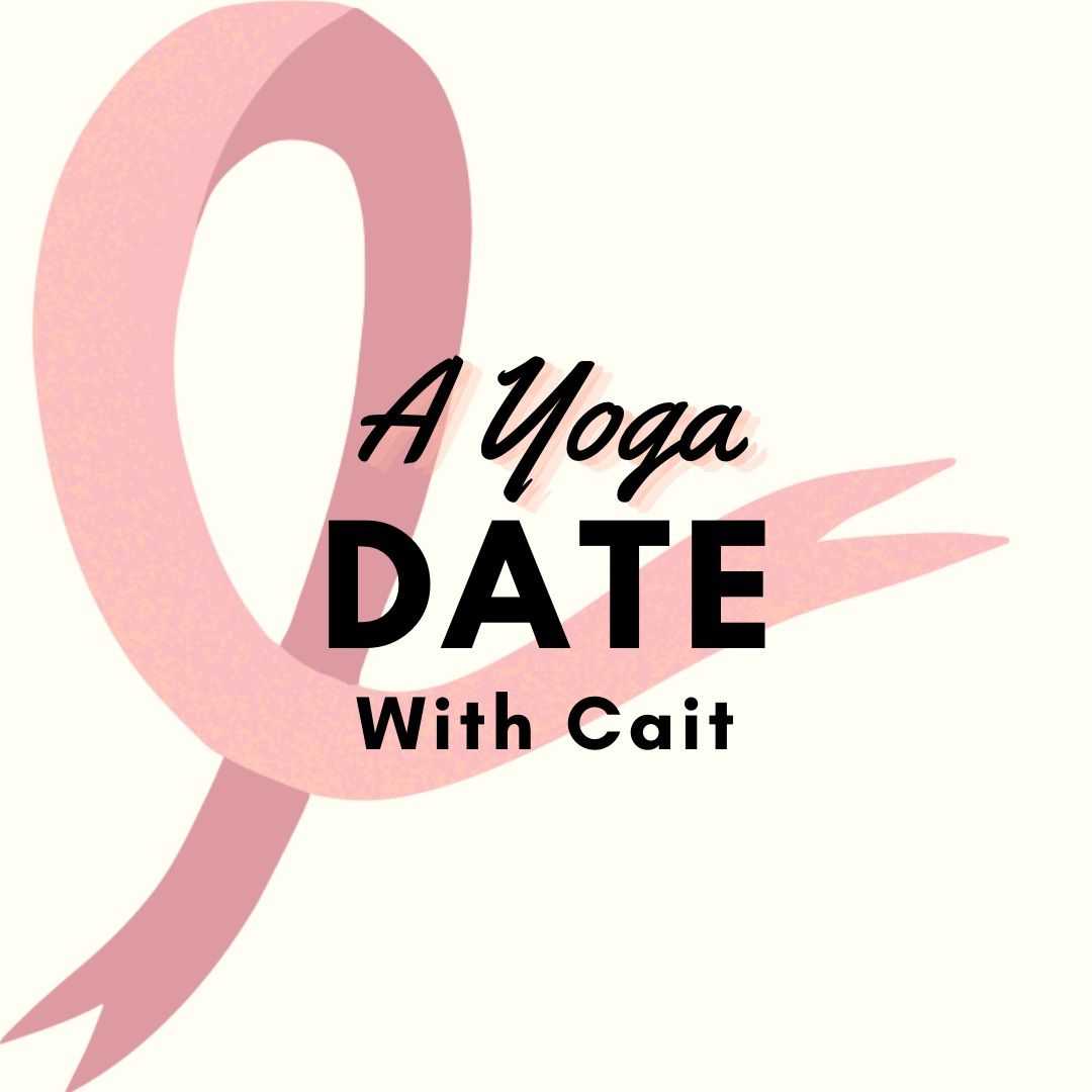 A Yoga Date with Cait Benefit Class!