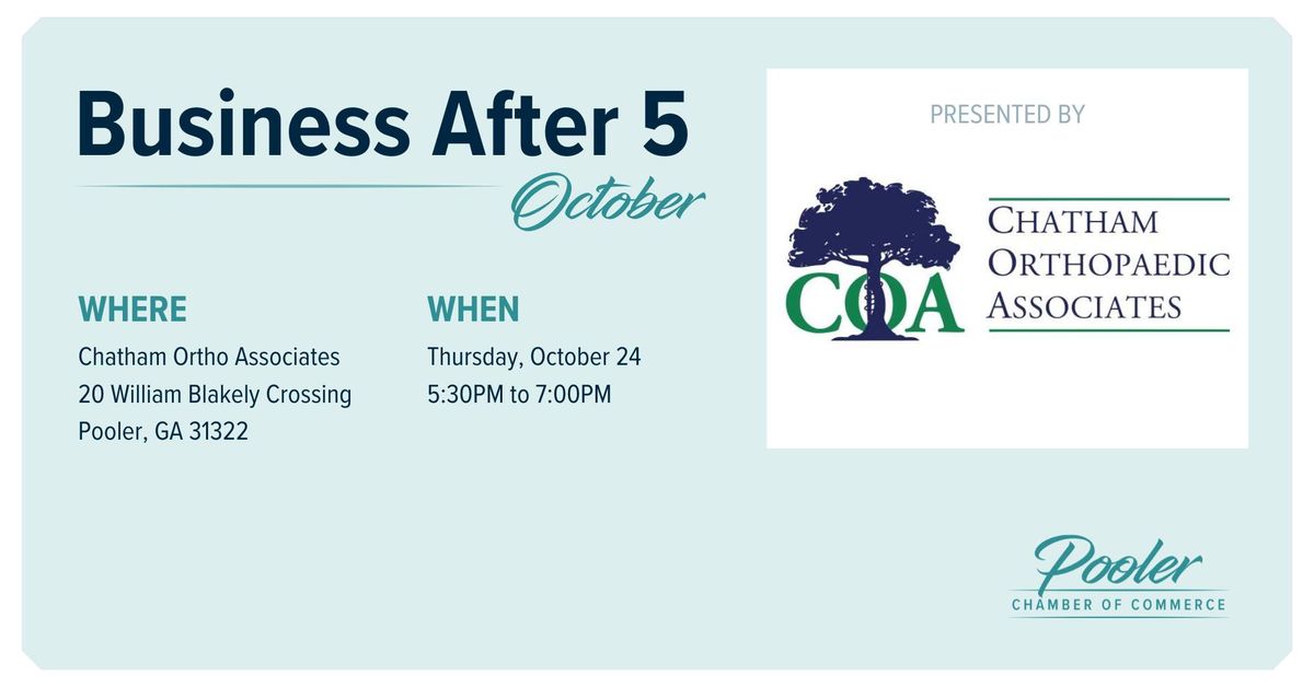 October BA5 - Business After 5 with Chatham Ortho & Assoc. 