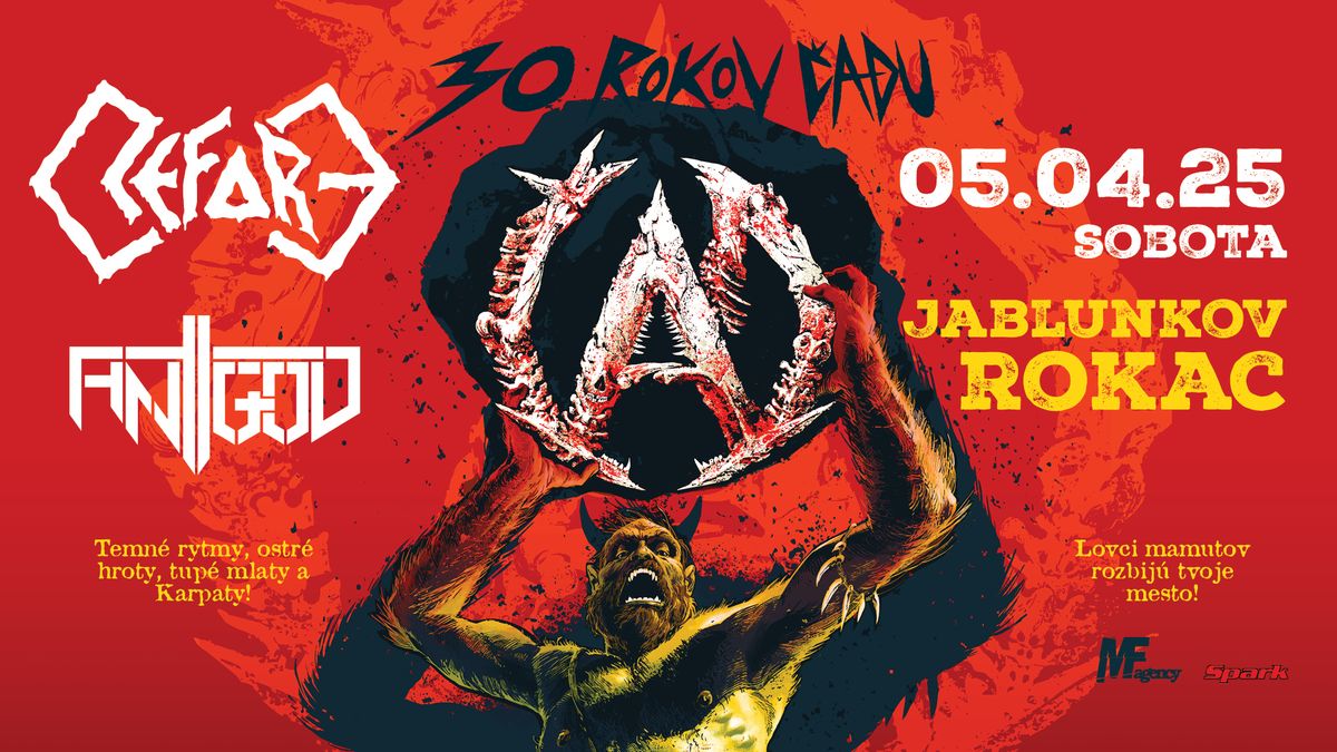 \u010cAD, REFORE, ANTIGOD  - 30 ROKOV \u010cADU TOUR   - Rock Caf\u00e9 Jablunkov