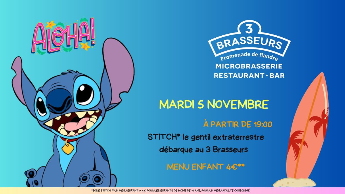 STITCH d\u00e9barque au 3 Brasseurs ! 