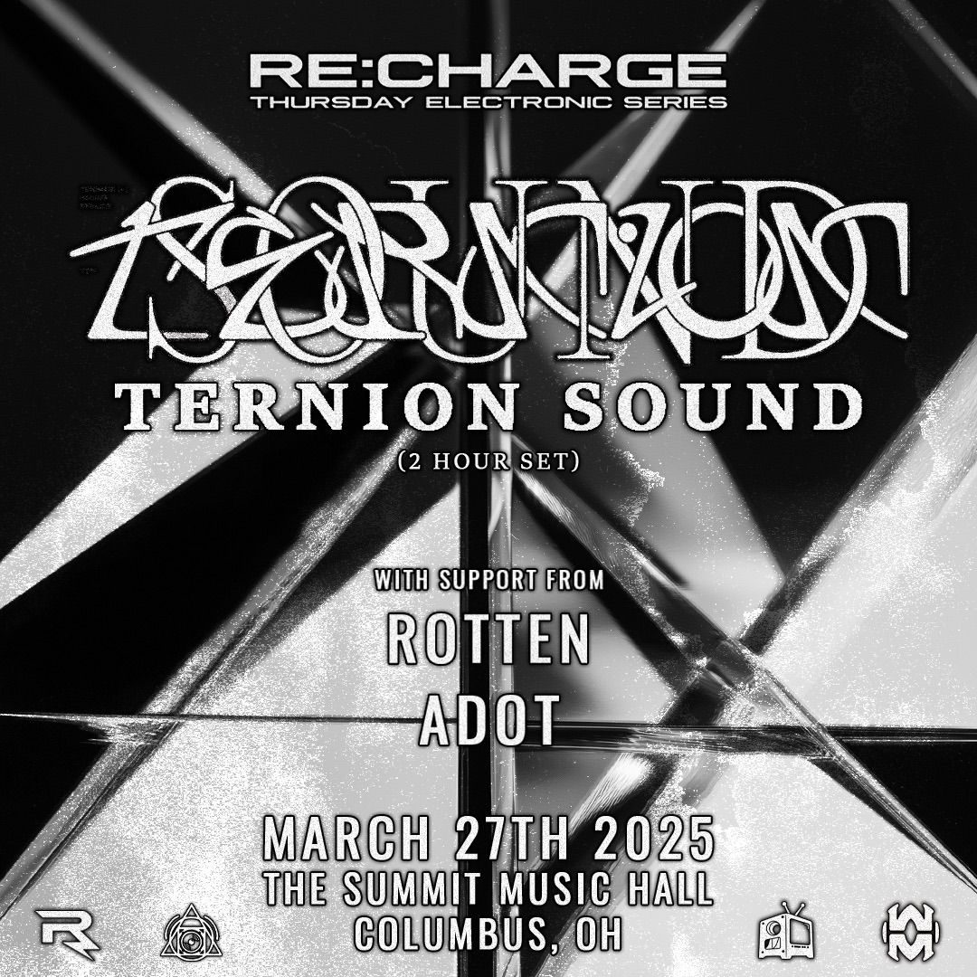 RE:CHARGE - Ternion Sound (2hr set), Rotten, ADOT