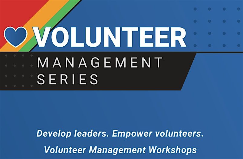 Volunteer Management Series 2026
