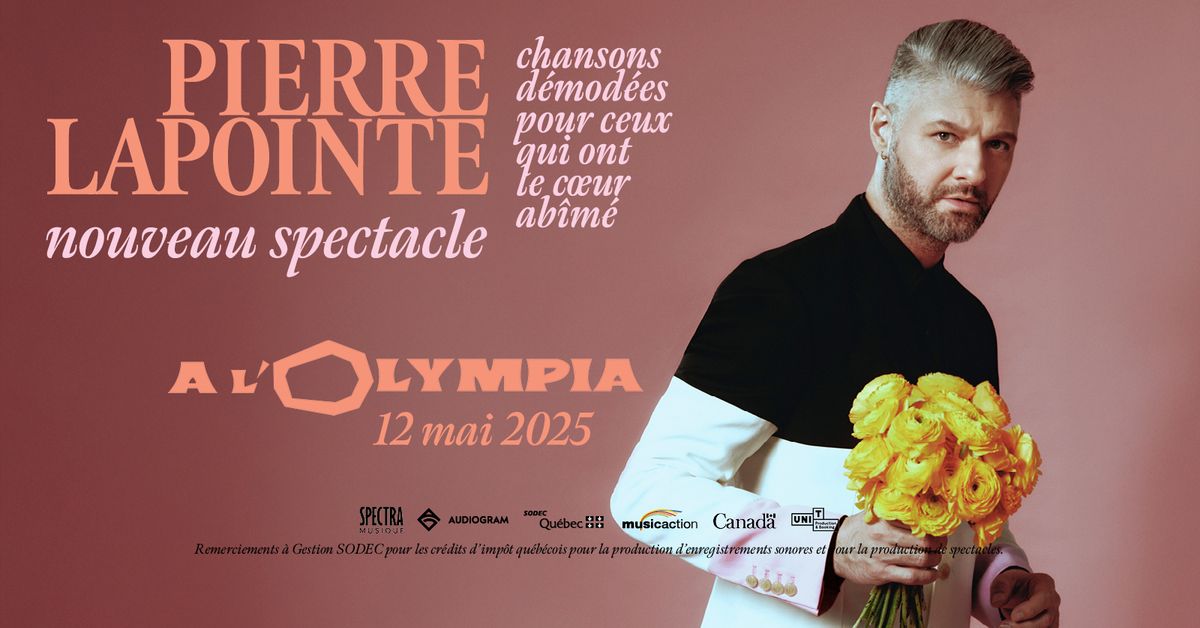 Pierre Lapointe \u2022 L'Olympia \u2022 12.05.25 