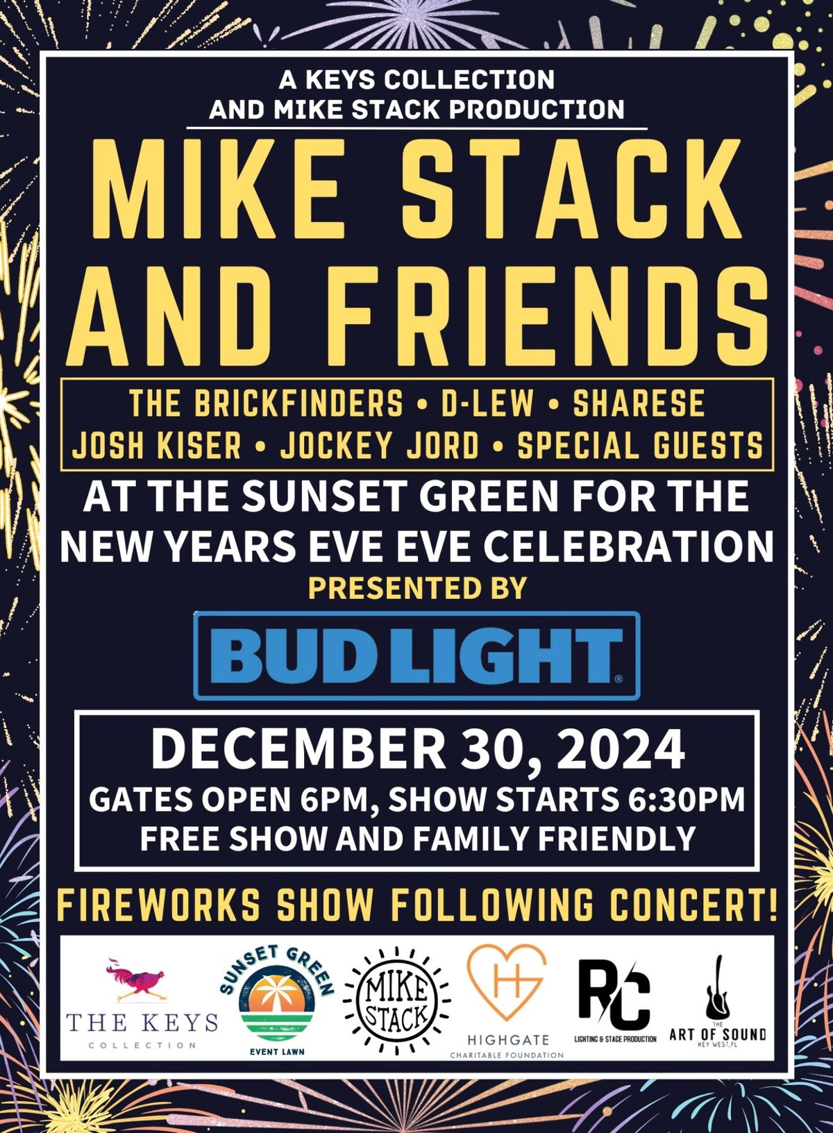 Mike Stack and Friends at the Sunset Green for the New Years Eve Eve Celebration! 