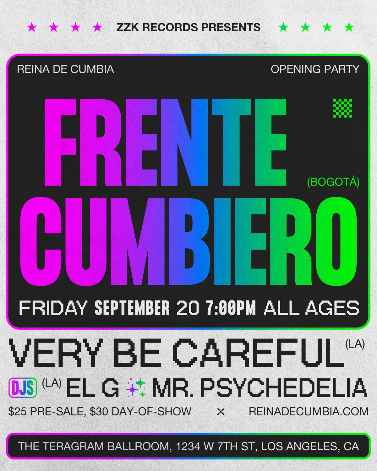 Frente Cumbiero with Very Be Careful plus El G and Mr. Psychedelia