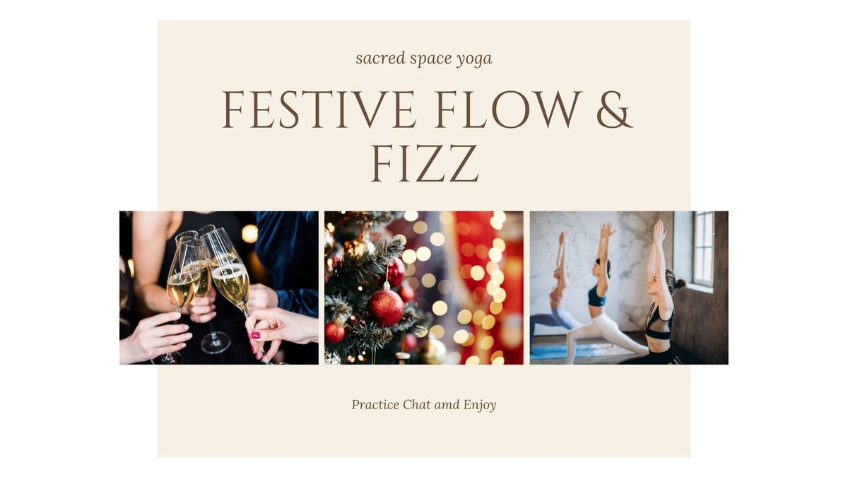 Festive flow & Fizz