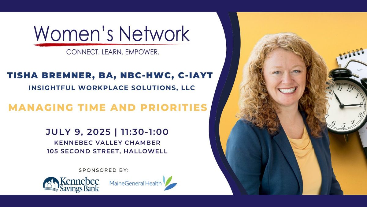 July Women's Network Luncheon: Managing Time and Priorities