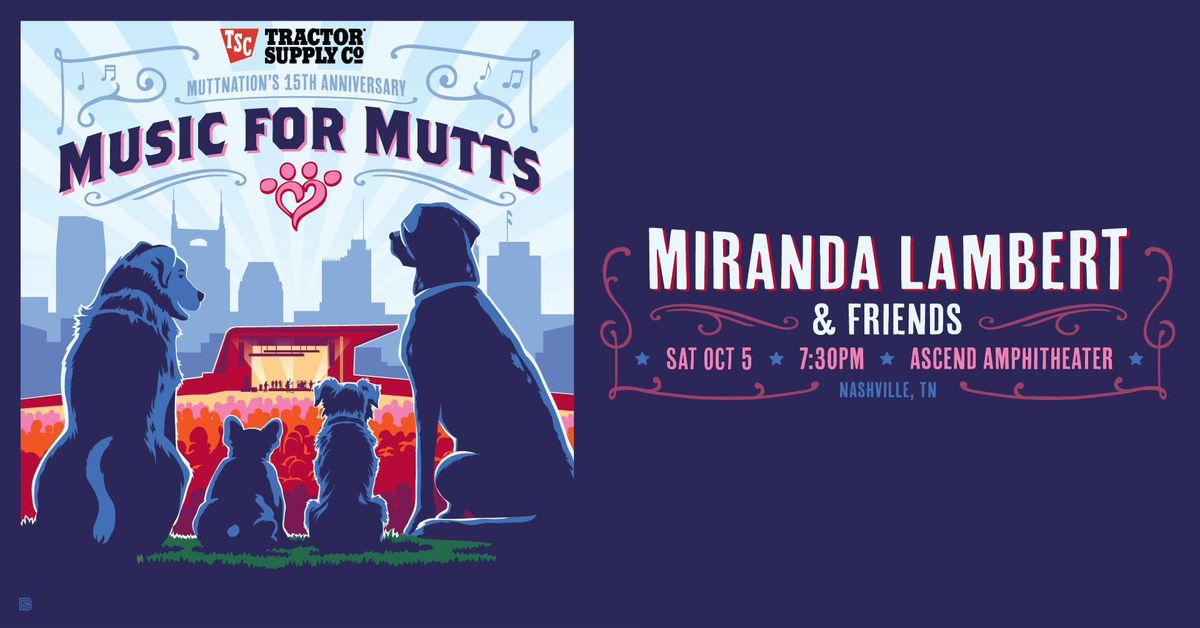 Music For Mutts with Miranda Lambert and Friends 