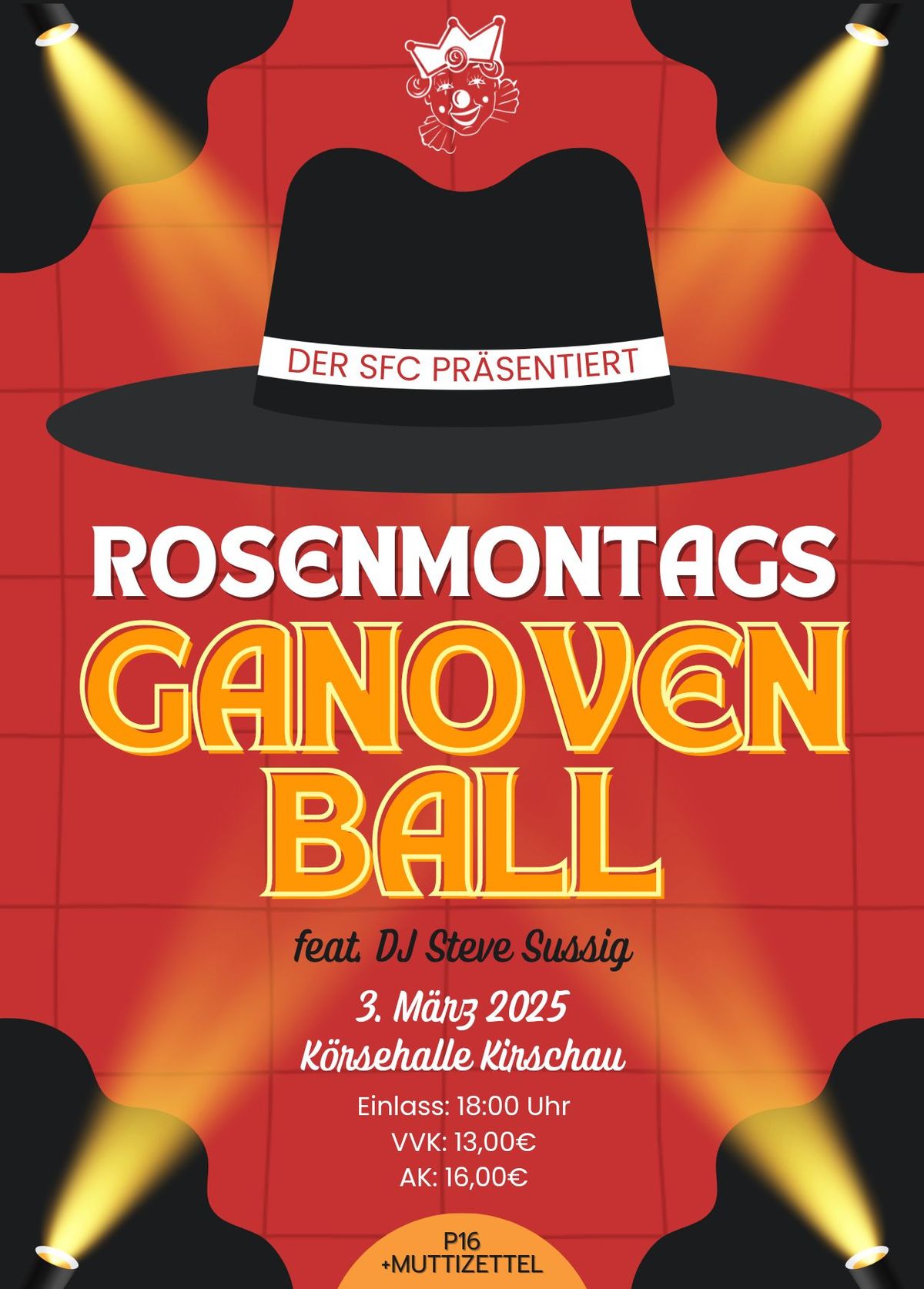 Rosenmontags Ganovenball mit DJ Steve Sussig