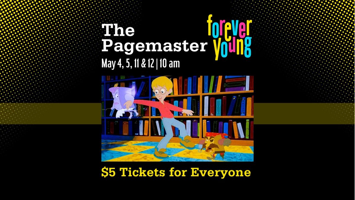 Forever Young: The Pagemaster