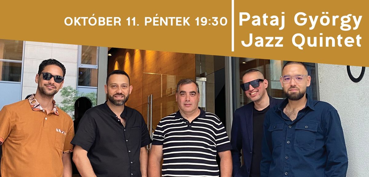 Pataj Gy\u00f6rgy Jazz Quintet