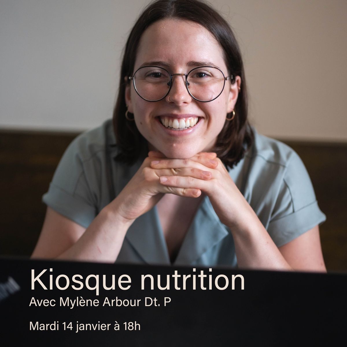 Kiosque nutrition, avec Myl\u00e8ne Arbour Dt.P., M. Sc