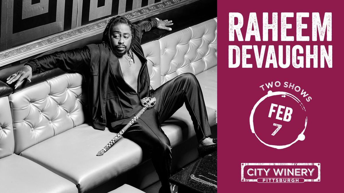 Raheem DeVaughn - 2 Shows (6 PM and 9:30 PM)