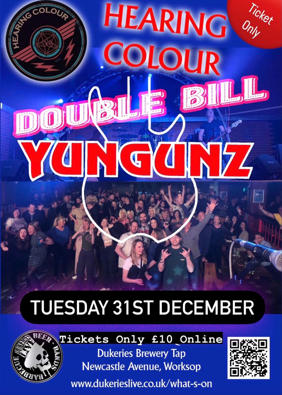 NEW YEARS EVE DOUBLE BAND NIGHT @ DUKERIES