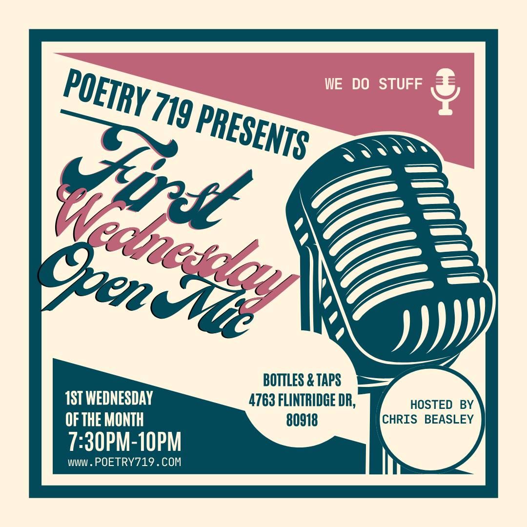 Poetry 719: First Wednesday Open Mic