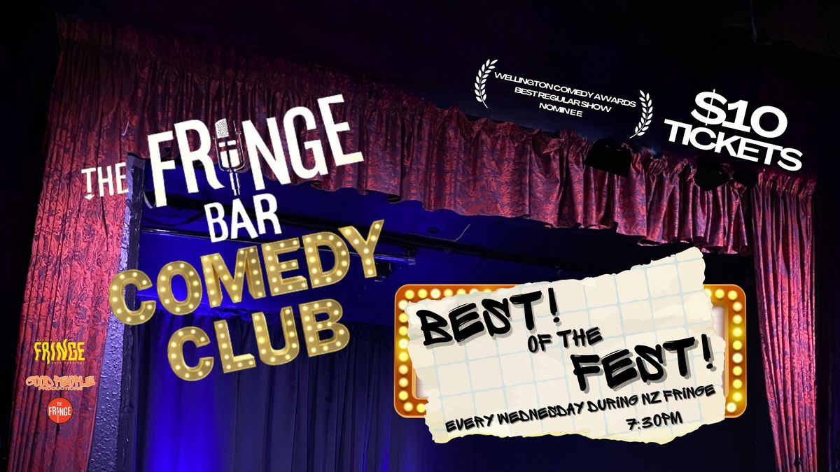 The Fringe Bar Comedy Club: Best of the Fest | NZ Fringe Festival