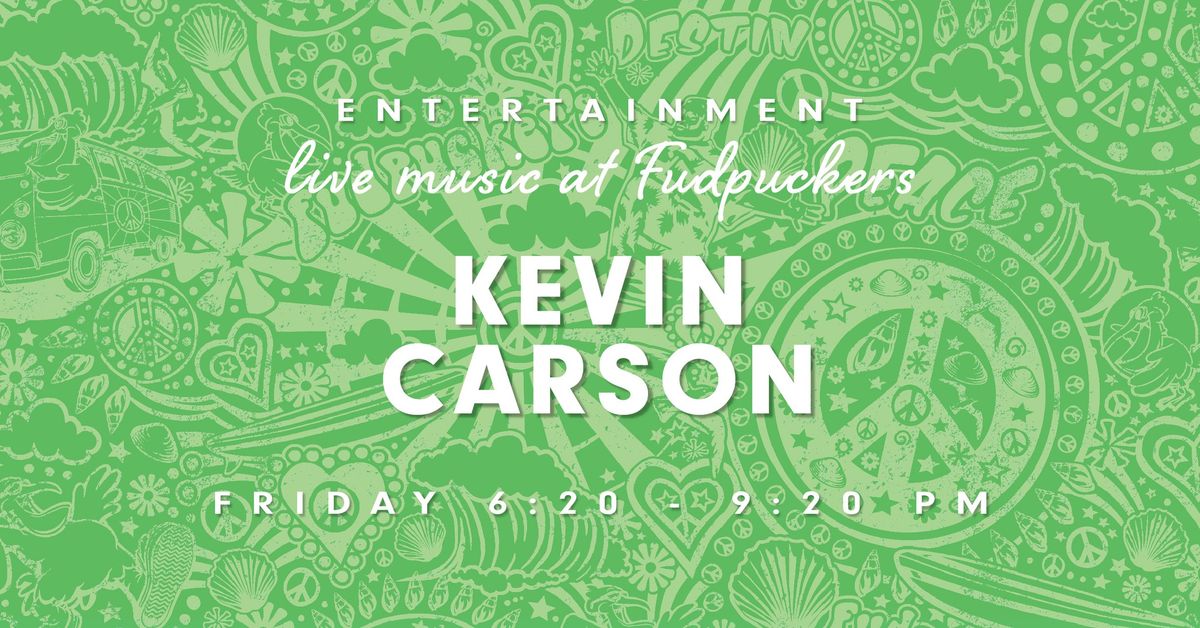 Live Music - Kevin Carson