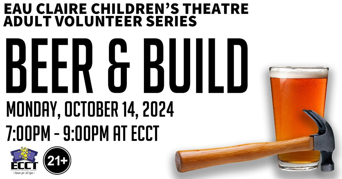 Beer & Build, ECCT Volunteer Night