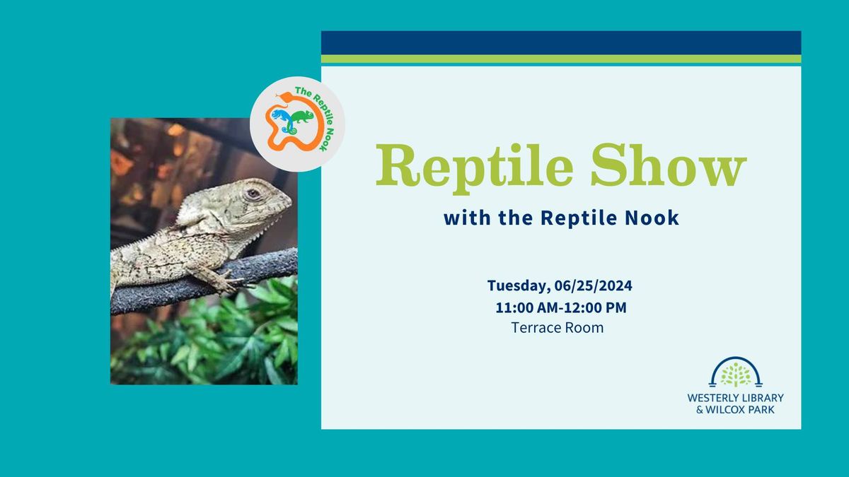 Reptile Show with the Reptile Nook