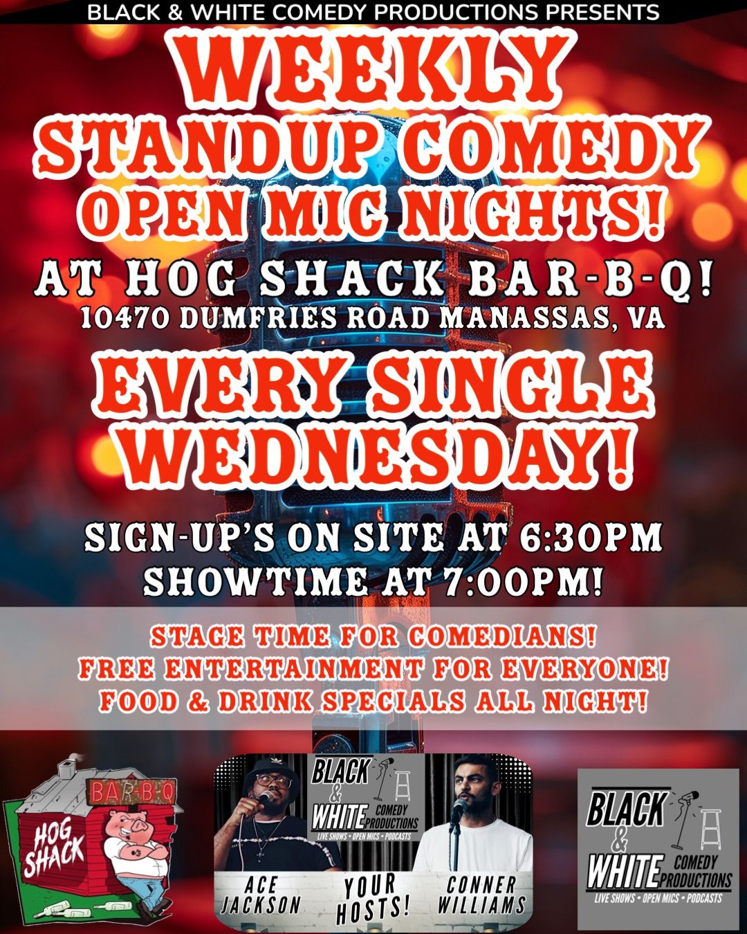 WEEKLY Standup Comedy Open Mic Night! At Hog Shack Bar-B-Q! 