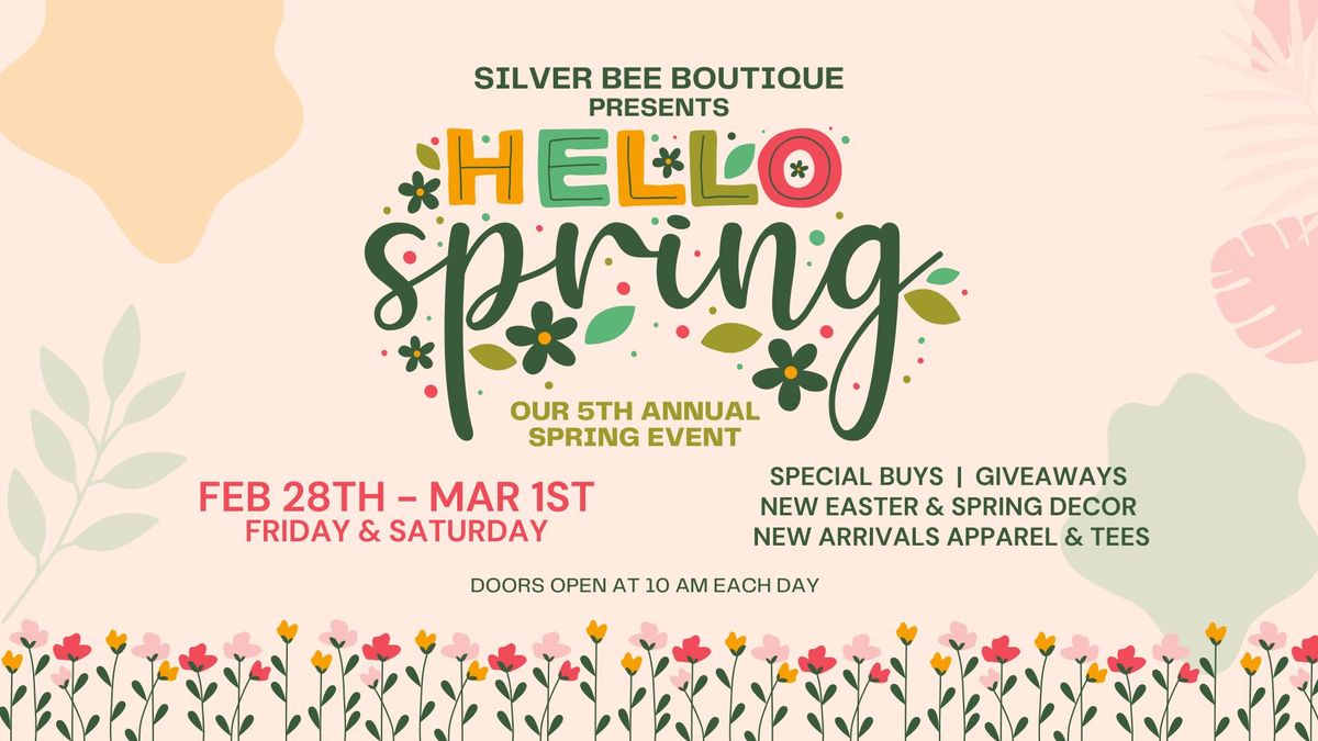 5th Annual Hello Spring Event