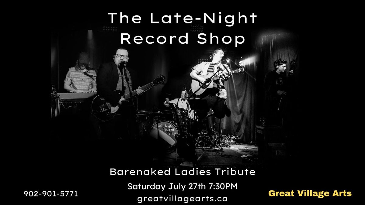 Barenaked Ladies Tribute by the Late Night Record Shop - NEW DATE  
