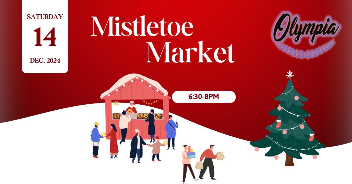 Olympia Mistletoe Market