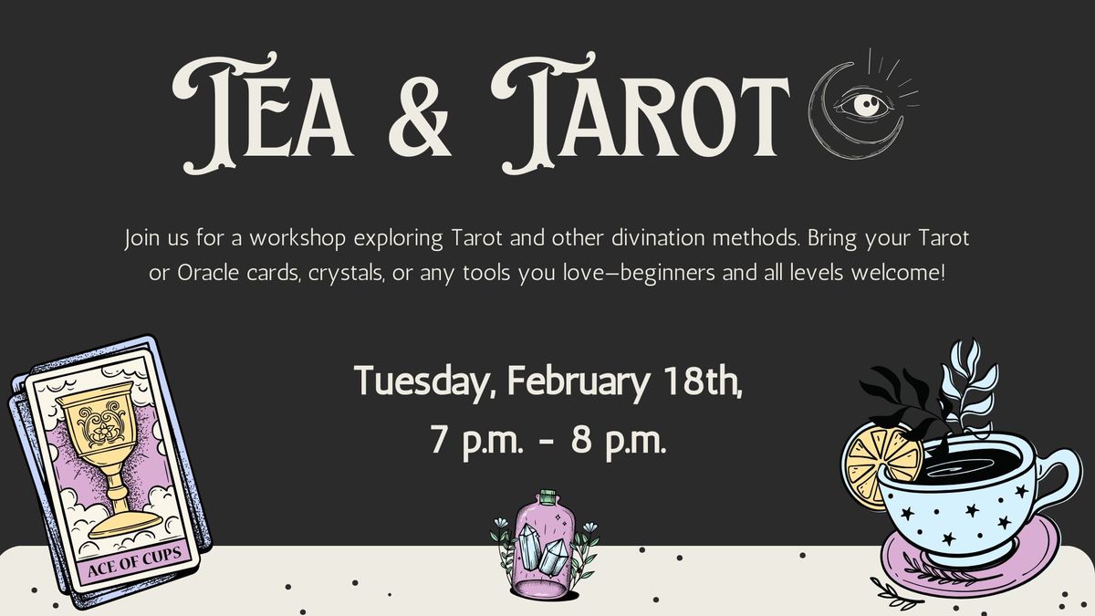 Tea & Tarot \ud83c\udf75\ud83d\udd2e\u2728 