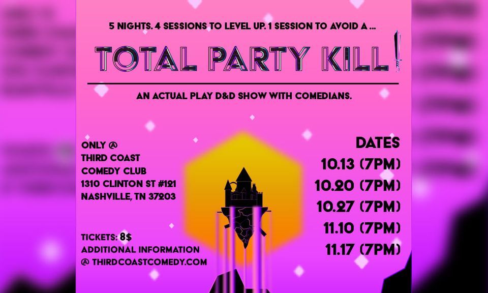 Total Party K*ll: D&D with Comedians!
