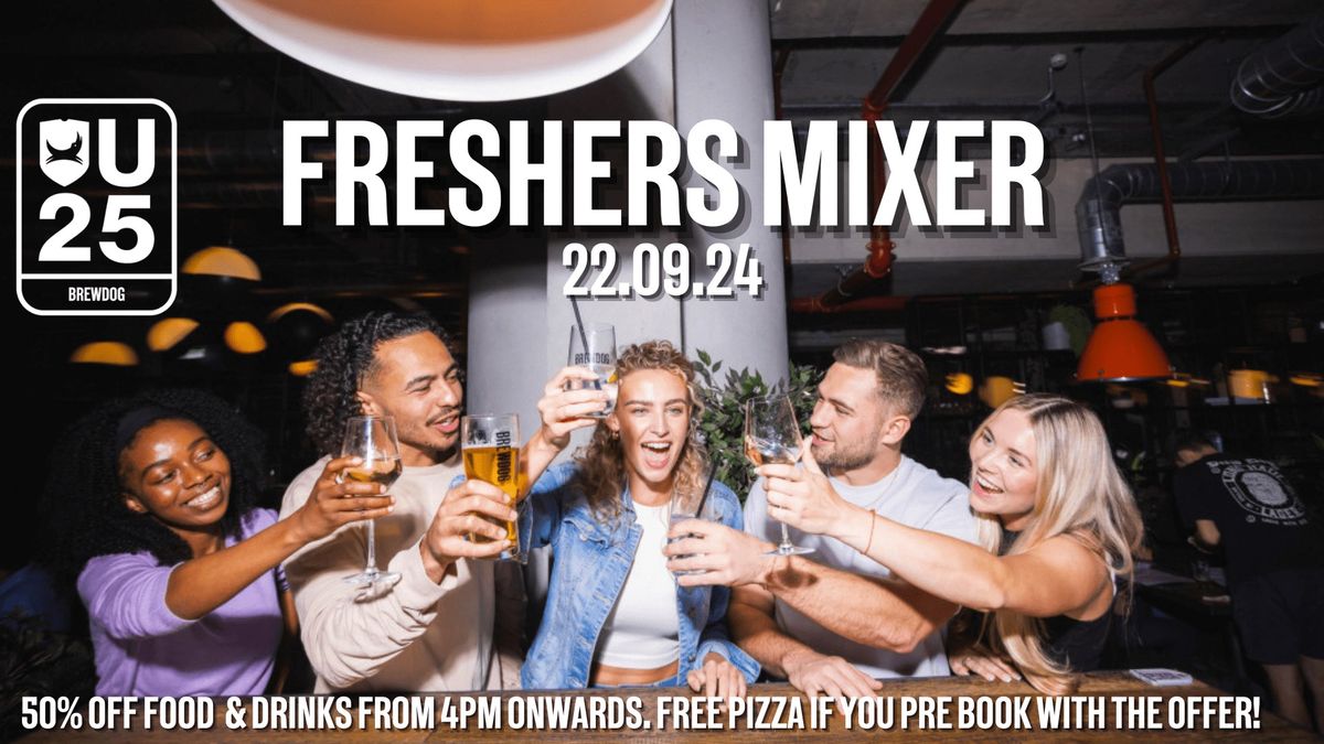 Under25s Club - Freshers Mixer