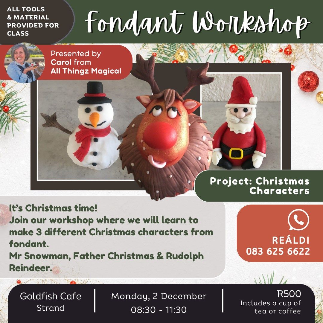 Fondant Workshop - Christmas Characters