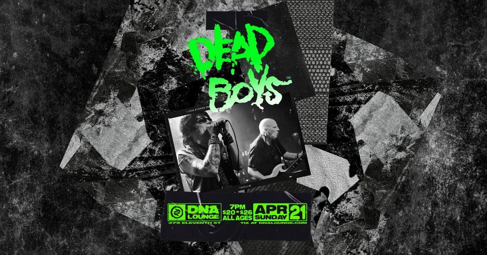 Dead Boys w\/Nixed + Radio Revolt