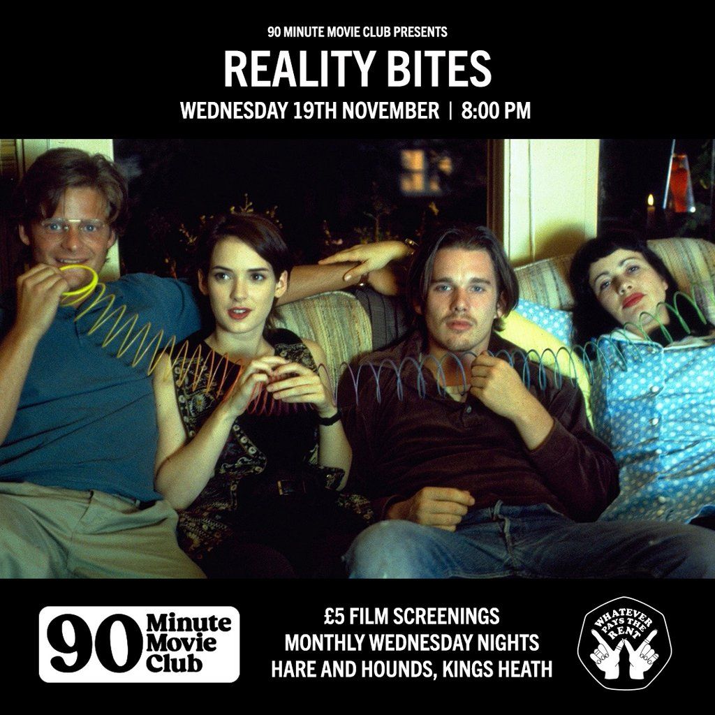 H&H x WPTR 90 Minute Movie Club presents 'Reality Bites' (1994)