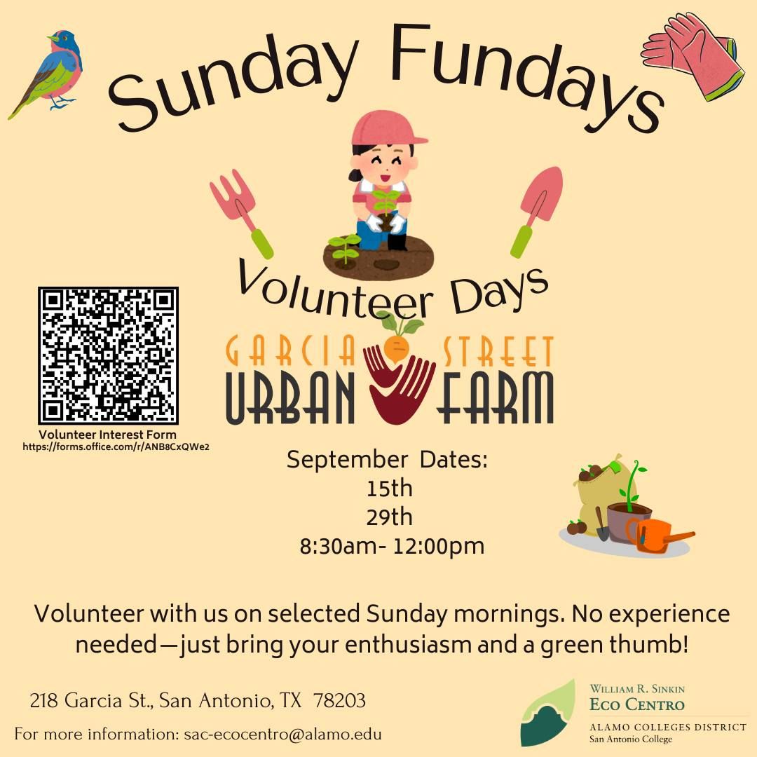 Volunteer Funday Sunday at Garcia Street Urban Farm