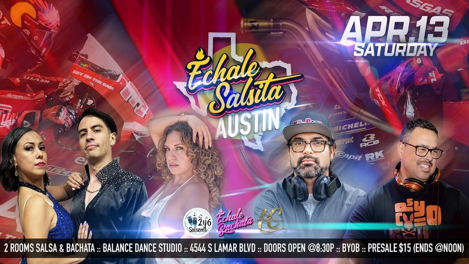 Echale Salsita Austin ft. Pedro & America!