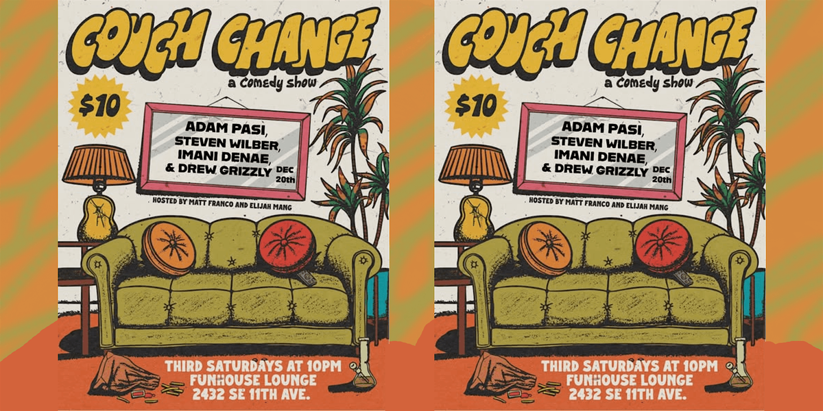 Couch Change: A Comedy Show