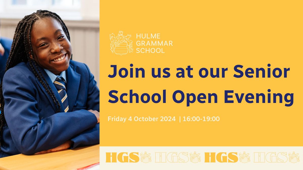 Hulme Grammar School Senior Open Evening 