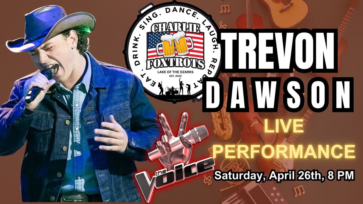 The Voice's Trevon Dawson LIVE at Charlie Foxtrots!