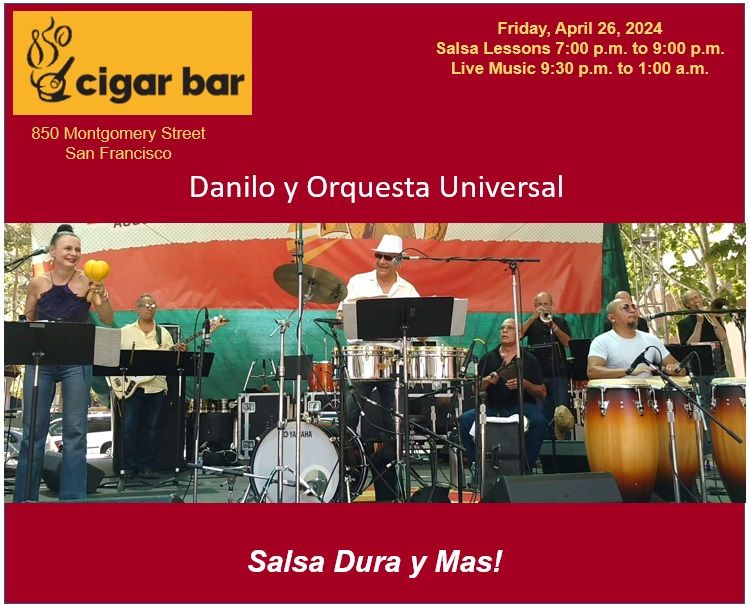 Danilo y Orquesta Universal at Cigar Bar