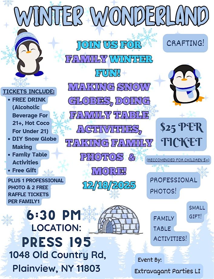 Winter Wonderland Snow Globe Family Event & More